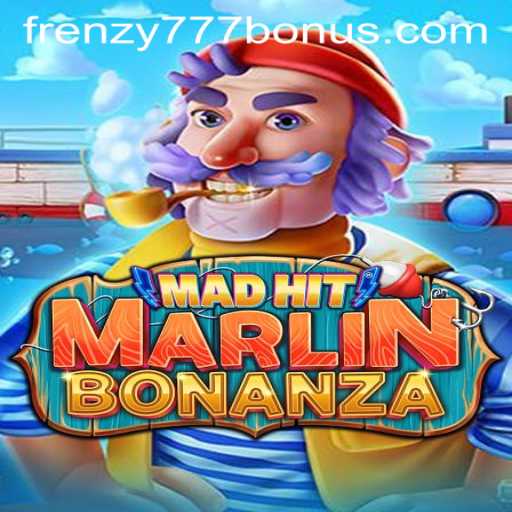 Dive into the Exciting World of MadHitMarlinBonanza: Unleash the FRENZY777 BONUS